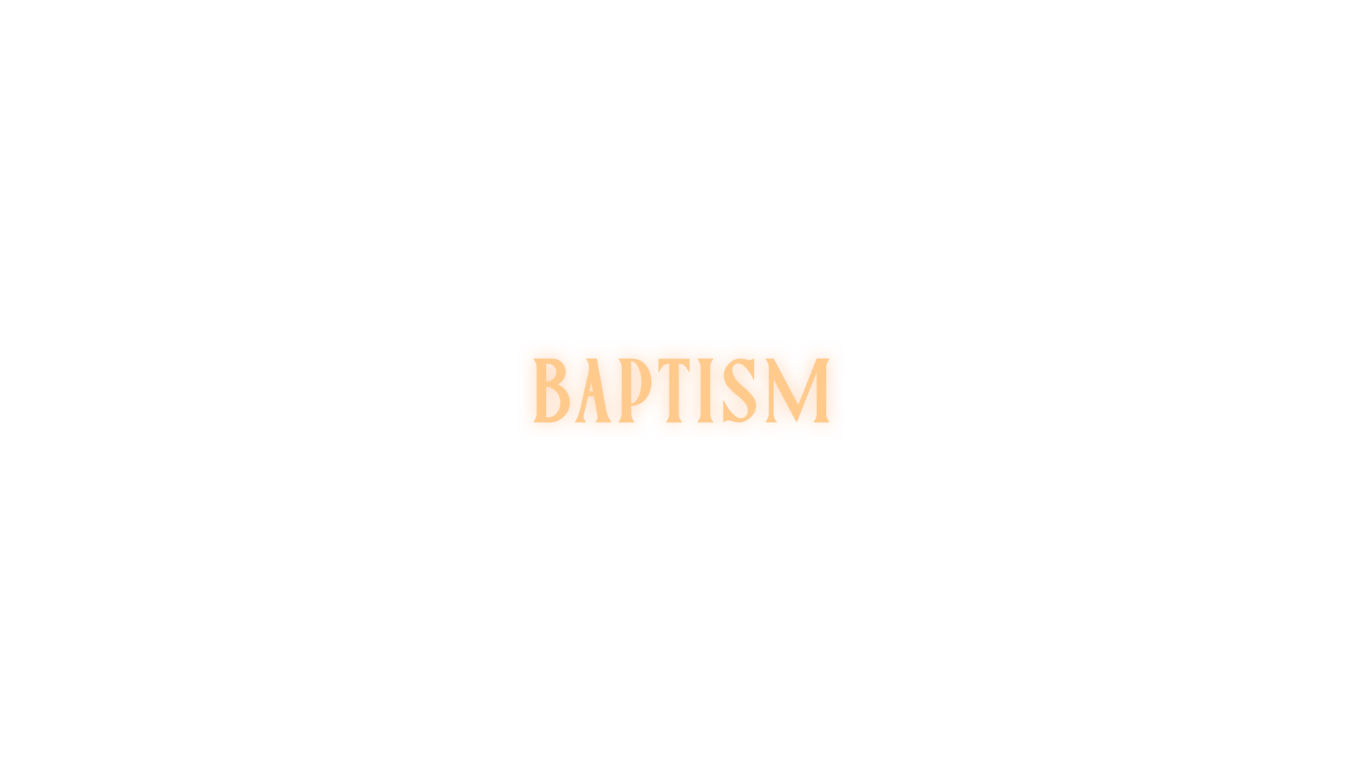 Baptism sequence